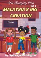 Anti-Bullying Club Vol. 2 - Malaysia's Big Creation 0578988216 Book Cover