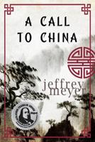 A Call to China 0996686487 Book Cover