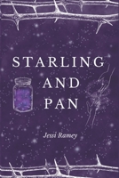 Starling and Pan (Stolen by Pan Trilogy) B0CJLLLTHY Book Cover