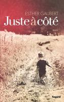 Juste a Cote 2213677298 Book Cover