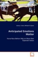 Anticipated Emotions Matter 3639098544 Book Cover