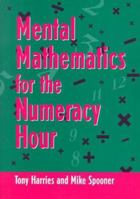 Mental Mathmatics Numeracy Hour 1853466441 Book Cover