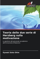 Teoria delle due serie di Herzberg sulla motivazione 6205770903 Book Cover
