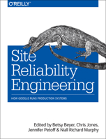 Site Reliability Engineering: How Google Runs Production Systems 149192912X Book Cover