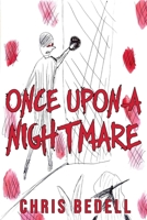 Once Upon A Nightmare B0H34NBZ5W Book Cover