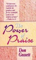 The Power of Praise 0883683903 Book Cover