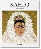 Frida Kahlo 1907-1954 Pain and Passion 3822859834 Book Cover
