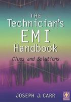 The Technician's EMI Handbook: Clues and Solutions 0750672331 Book Cover