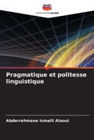 Pragmatique et politesse linguistique 6207022971 Book Cover