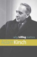 Why Trilling Matters 0300152698 Book Cover