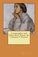 Commonplace (Hesperus Classics) 1535062363 Book Cover