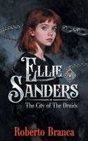 Ellie Sanders and the City of the Druids B0G2QJLPXN Book Cover