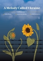 A Melody Called Ukraine 3384480120 Book Cover