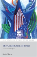 The Constitution of Israel: A Contextual Analysis 1841138355 Book Cover