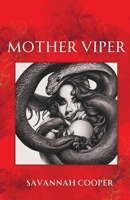 Mother Viper 1963115457 Book Cover