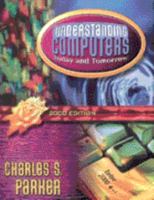 Understanding Computers and Information Processing (Dryden Press Series in Information Systems) 0030244811 Book Cover