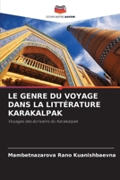 Le Genre Du Voyage Dans La Littérature Karakalpak (French Edition) 6209979688 Book Cover