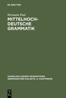 Mittelhochdeutsche Grammatik 1272766829 Book Cover