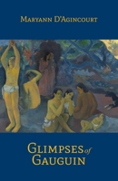Glimpses of Gauguin 0999400673 Book Cover