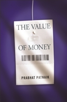 Tulika Publisher The Value Of Money 0231146760 Book Cover