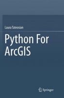 Python For ArcGIS 3319792504 Book Cover