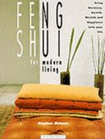 Feng Shui for Modern Living 1570761612 Book Cover