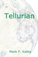 Tellurian 150090130X Book Cover