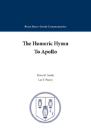 Homeric Hymn to Apollo (Greek Commentaries Series) 0929524160 Book Cover