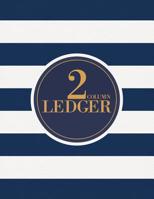 2 Column Ledger: Accounting Book for Bookkeeping and Expense Tracking - 120 Pages, 8.5 x 11 - Luxurious Navy Stripes Cover 1099171474 Book Cover