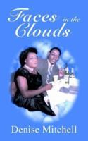 Faces in the Clouds 1410746631 Book Cover