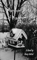 Random Acts of Karma 1982076453 Book Cover