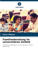 Familienberatung im universitären Umfeld 6205836025 Book Cover