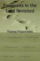 Footprints in the Sand Revisited 1414016484 Book Cover