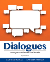 Dialogues: An Argument Rhetoric and Reader 0321288467 Book Cover