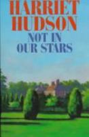 Not in Our Stars 0727853279 Book Cover