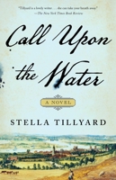 Call Upon the Water: A Novel 1982120975 Book Cover