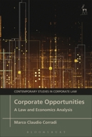 Corporate Opportunities: A Law and Economics Analysis 1509953221 Book Cover