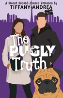The Pugly Truth 199072437X Book Cover