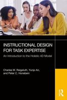 Instructional Design for Task Expertise: An Introduction to the Holistic 4D Model 1041142072 Book Cover