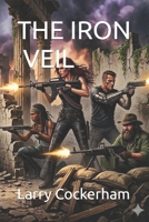 THE IRON VEIL B0GR9QC259 Book Cover