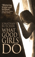 What Good Girls Do null Book Cover