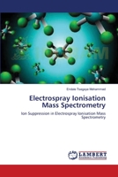 Electrospray Ionisation Mass Spectrometry 365918487X Book Cover