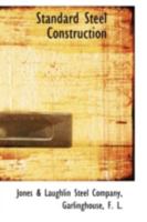 Standard Steel Construction 1016934920 Book Cover