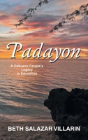 Padayon: A Cebuano Couple’s Legacy in Education B0DWNLDTDV Book Cover