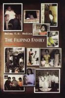 The Filipino family: A text with selected readings 9711050617 Book Cover