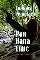 Pau Hana Time 1539502481 Book Cover