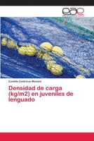 Densidad de carga (kg/m2) en juveniles de lenguado 6202112840 Book Cover