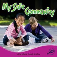 My Safe Community 1617417955 Book Cover