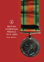 British Campaign Medals, 1914-2005 (Shire Album) 0747806497 Book Cover