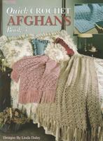 Quick Crochet Afghans, Book 3 1609002164 Book Cover